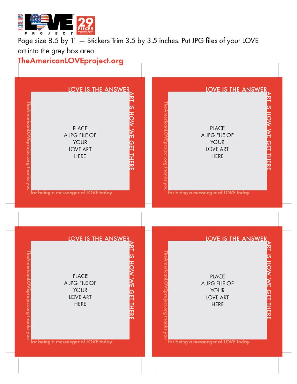 2D preview of the We Are All Equal poster, which has the text, 'Produced by 29 Pieces' and 'Our nation's founding ideals + the power of art + words that inspire love + the creativity of teachers, artists and students = American healing. TheAmericanLoveProject.org
