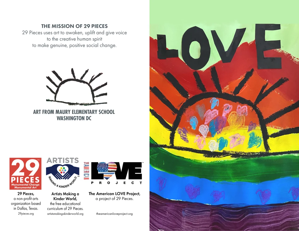 Preview of the back and front of the greeting card featured in the previous mockup, which includes the 29 Pieces mission statement, artwork credit for an anonymous Maury Elementary School student in Washington, DC, and logos for 29 Pieces, Artists Making a Kinder World, and The American Love Project.